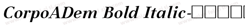 CorpoADem Bold Italic字体转换